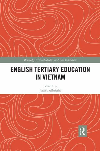 English Tertiary Education in Vietnam, Paperback by Albright, James (EDT), Li…