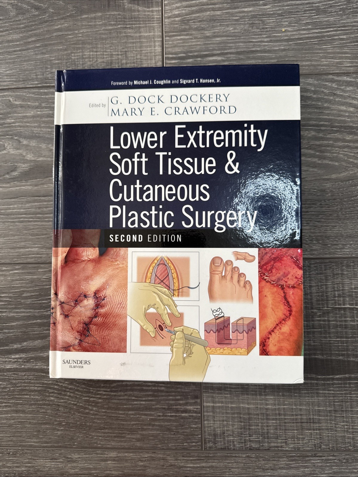Lower Extremity Soft Tissue and Cutaneous Plastic Surgery by Dock Dockery.