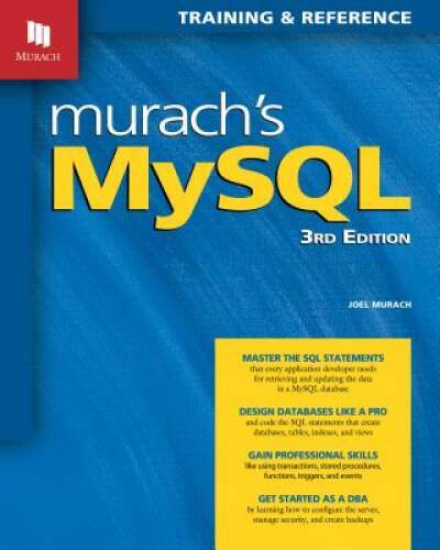 Murach’s MySQL (3rd Edition) – Paperback By Joel Murach – VERY GOOD