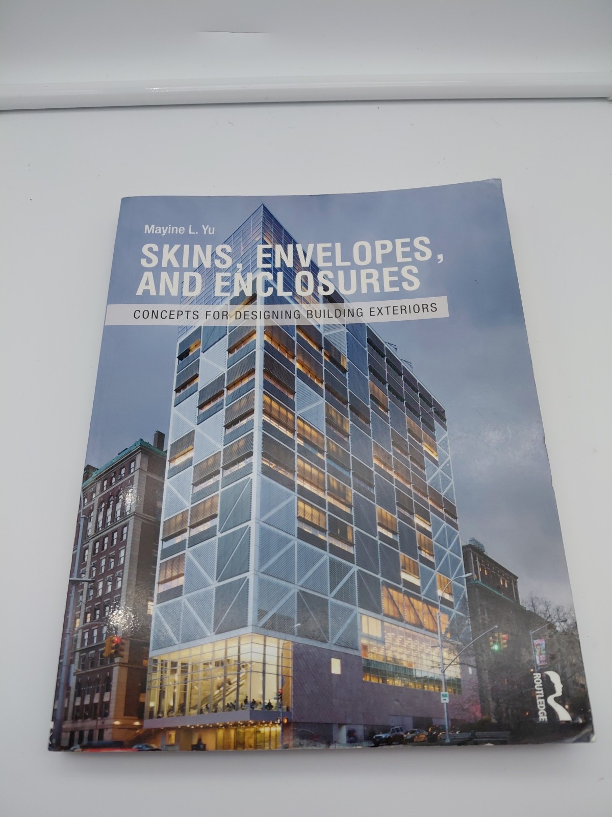 Skins, Envelopes, and Enclosures : Concepts for Designing Building Exteriors