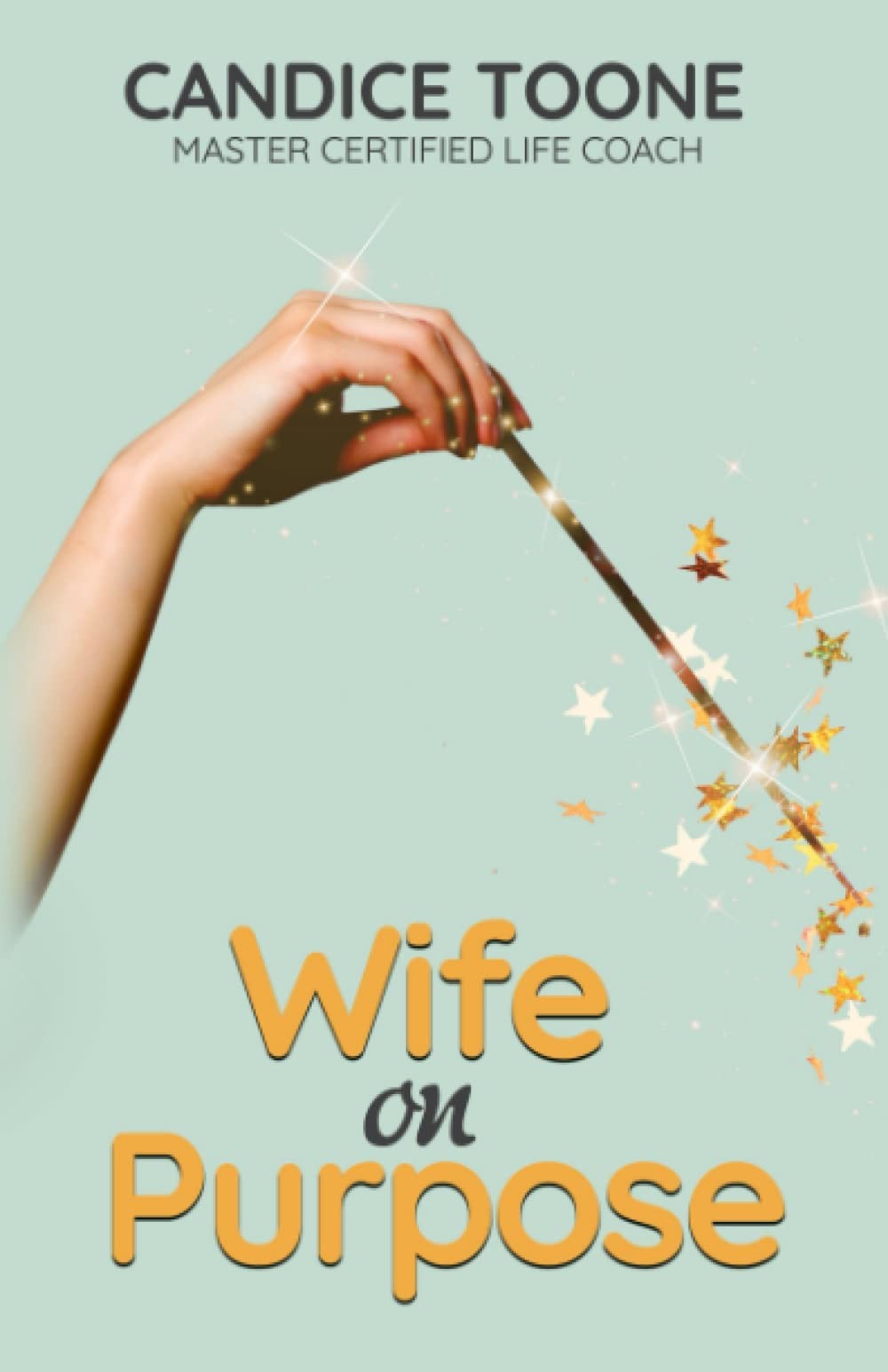 Wife on Purpose