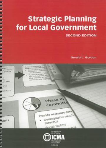 Strategic Planning For Local Government, Gordon, Gerald L., 9780873261777