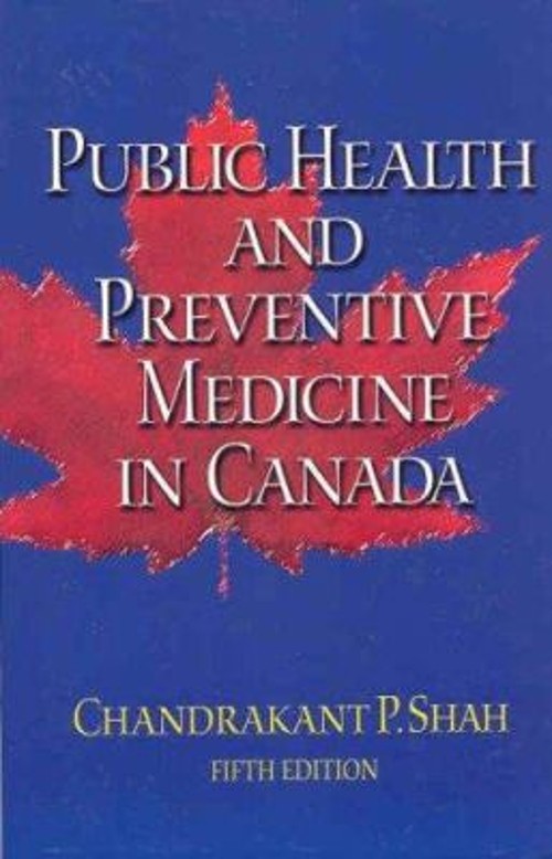 Public Health and Preventive Medicine in Canada Paperback Chandra