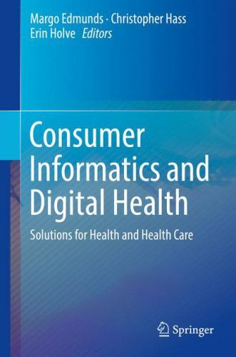 Consumer Informatics and Digital – Hardcover, by Edmunds Margo; Hass – Like New