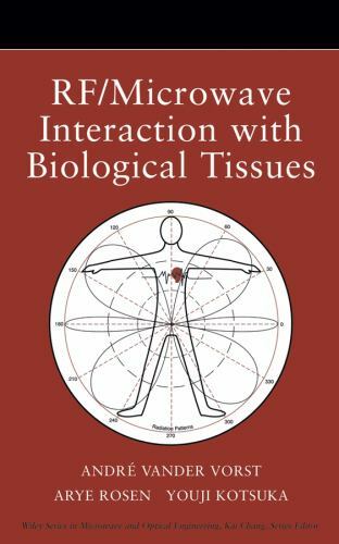 RF/Microwave Interaction With Biological Tissues, Hardcover by Vander Vorst, …