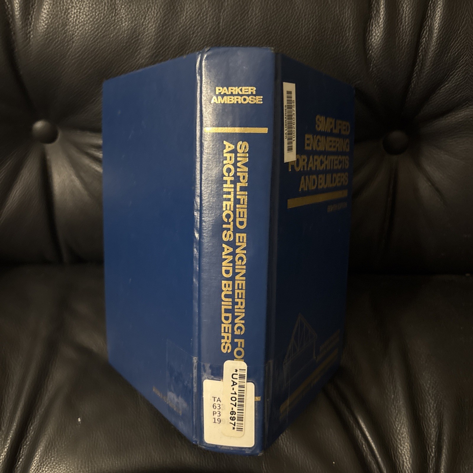 Simplified Engineering for Architects and Builders by Ambrose, James