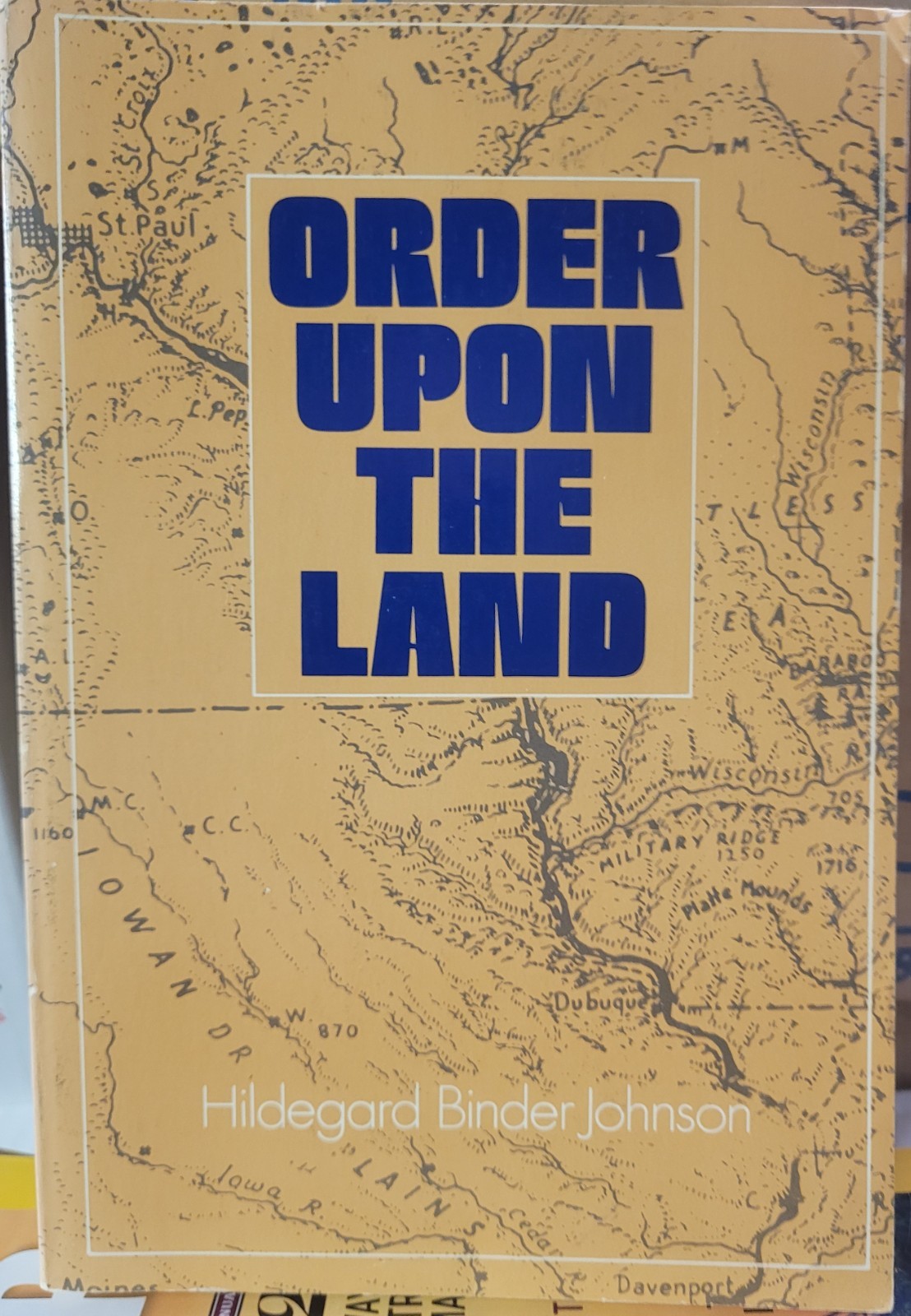 Order upon the Land, Hildegard Binder Johnson, US Rectangular Land Survey