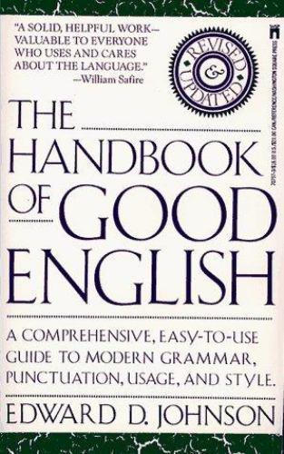 The Handbook of Good English – 0671707973, Edward Johnson, paperback