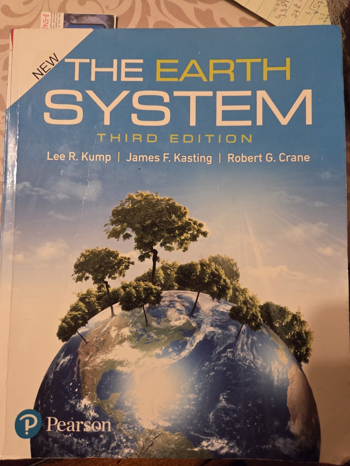 The Earth System 3rd Edition Kump Pearson Edition