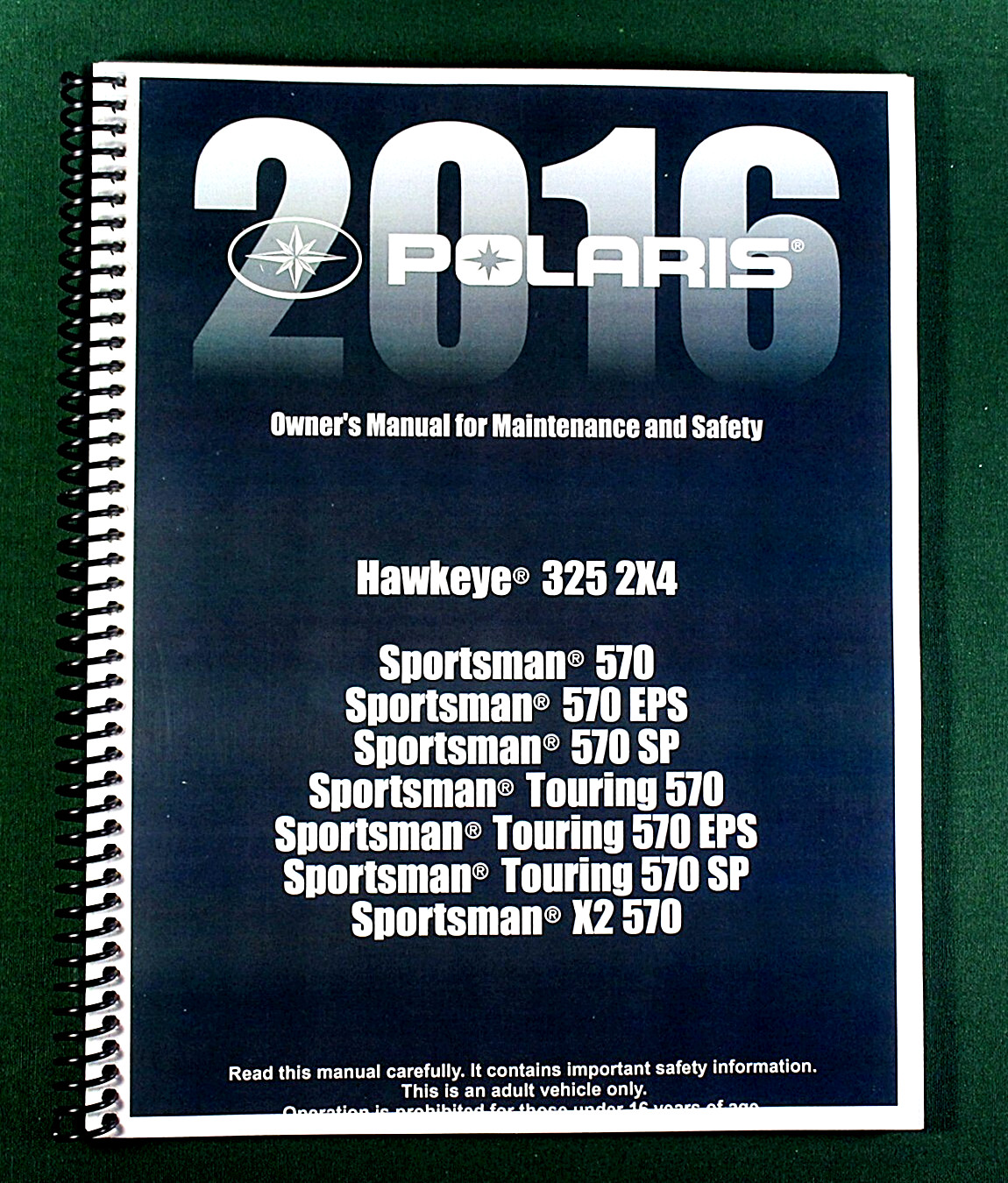 2016 Polaris Sportsman 570 SP ATV Owner’s Manual: 178 Pages & Clear Covers!