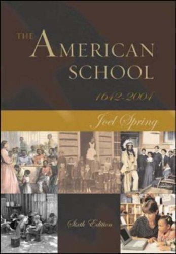 American School : 1642-2004 by Joel Spring (2004, Perfect)