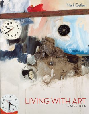 Looseleaf for Living with Art by Mark Getlein (2010, Trade Paperback)