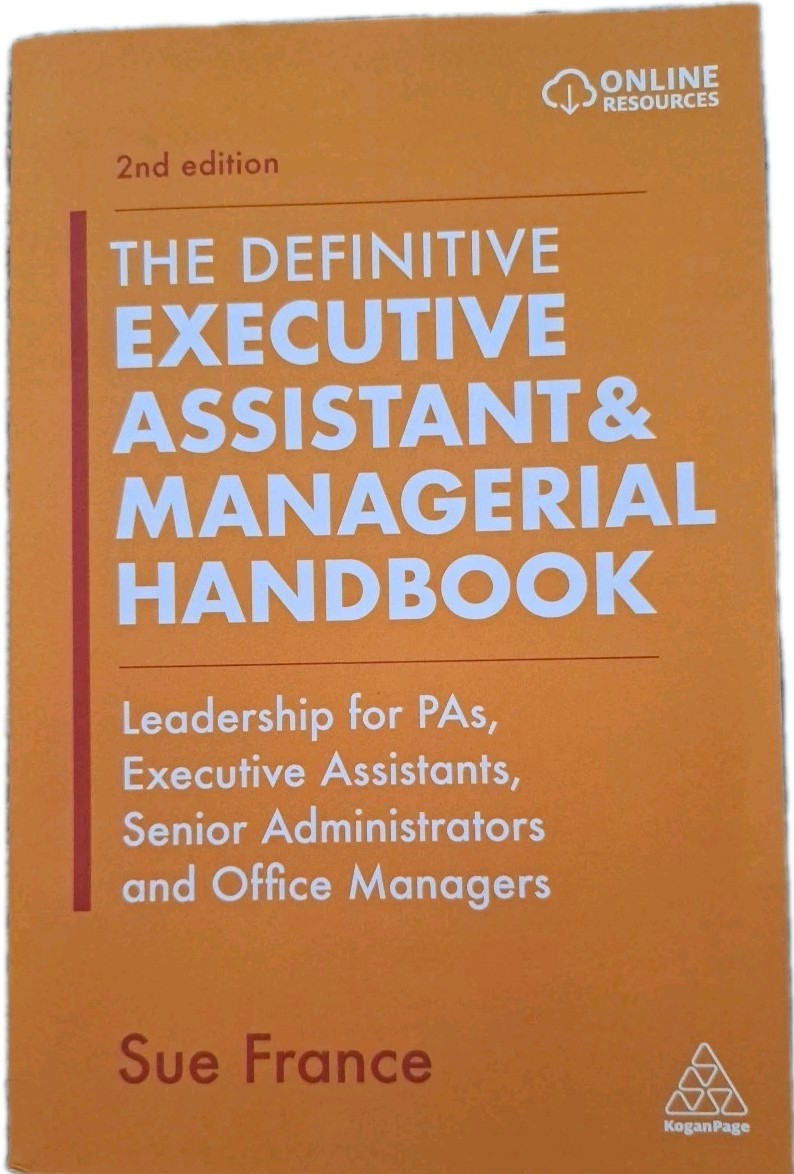 Definitive Executive Assistant & Managerial Handbook-Sue France-Like New