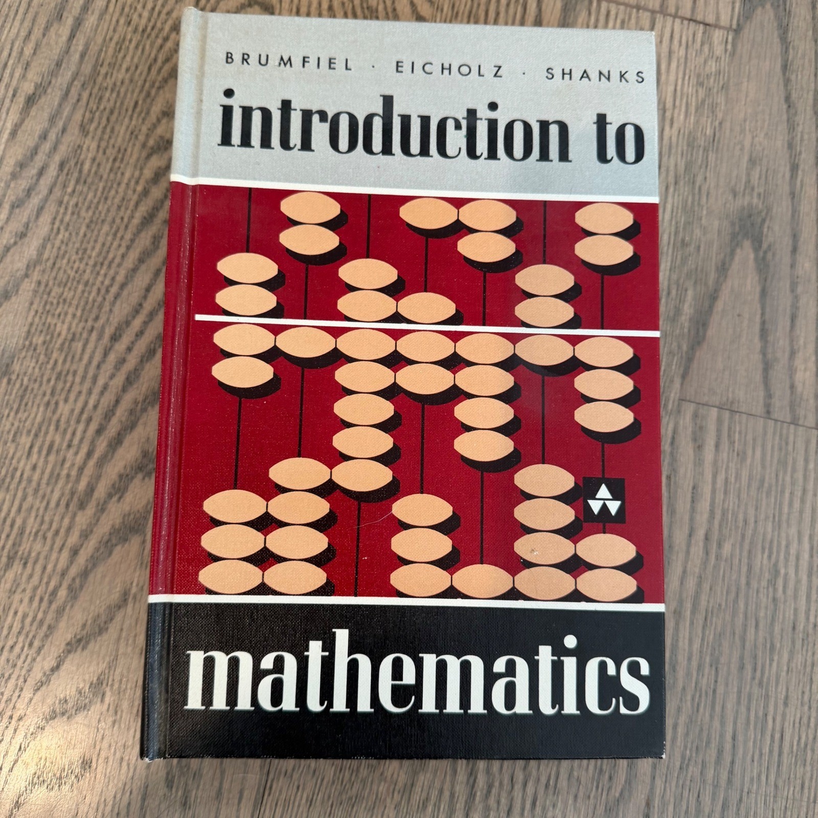 Introduction to Mathematics 1962 Vintage Hardcover Brumfiel Eicholz Shanks MCM
