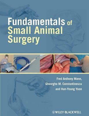 Fundamentals of Small Animal Surgery, ,