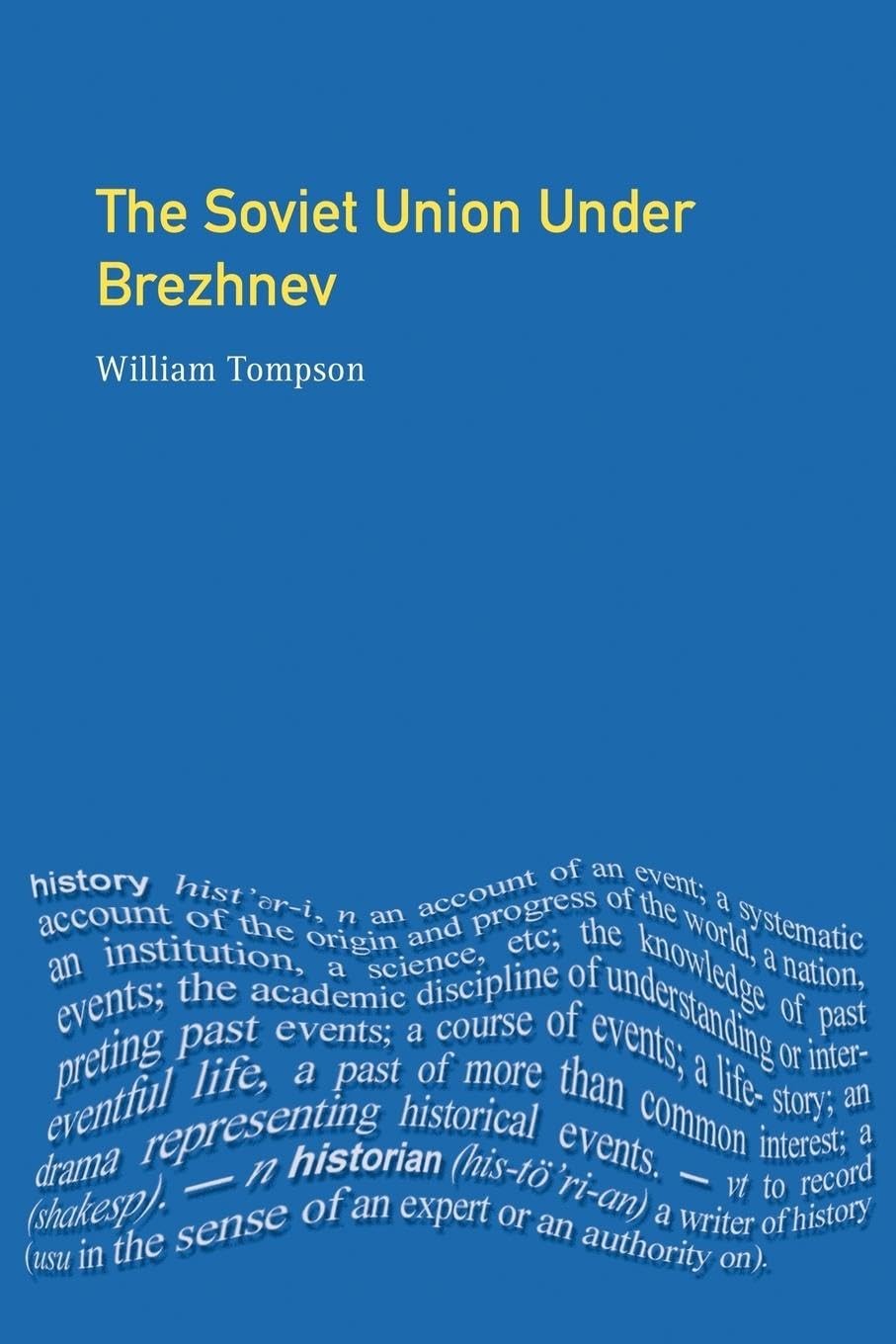 The Soviet Union under Brezhnev (Seminar Studies)