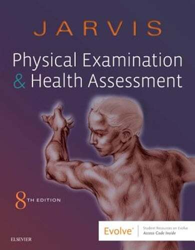 Physical Examination and Health Assessment by Carolyn Jarvis: Used