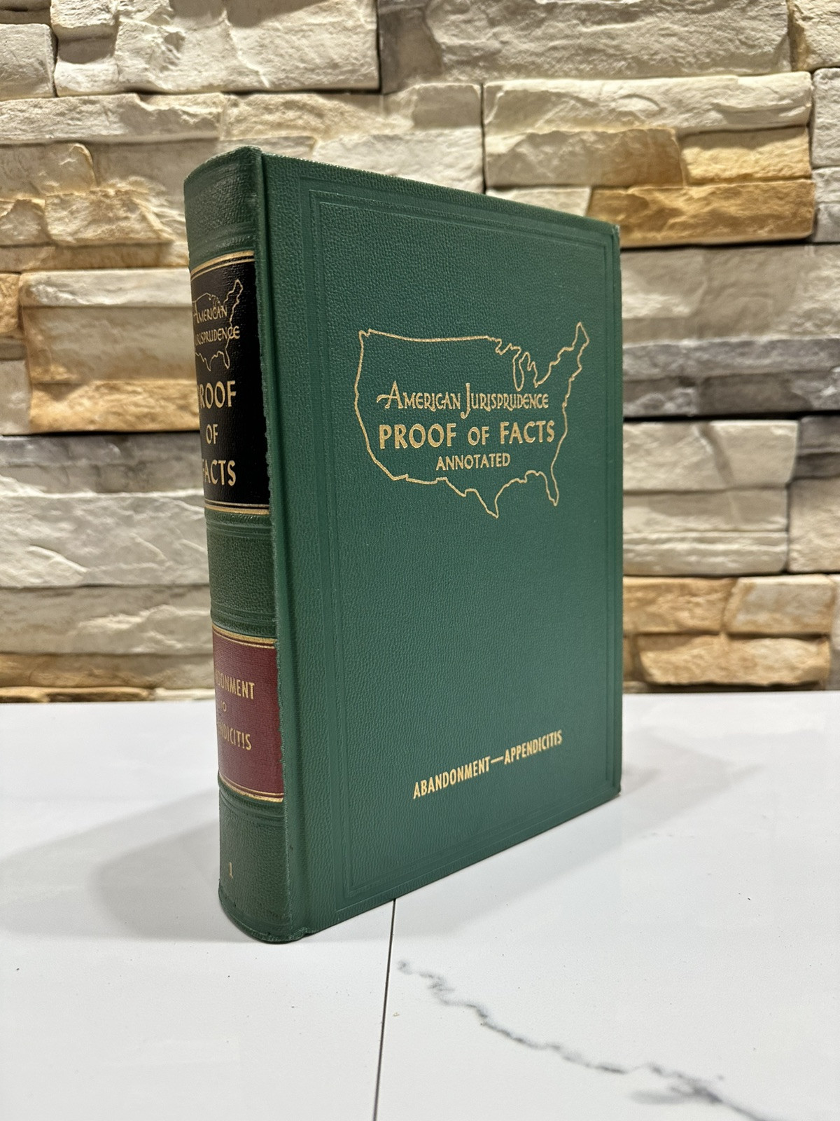 American Jurisprudence Proof Of Facts Volume 1 – Abandonment To Appendicitis