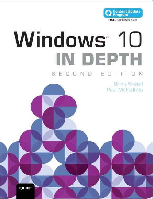 Windows 10 In Depth (includes Content Update Program) By Brian K