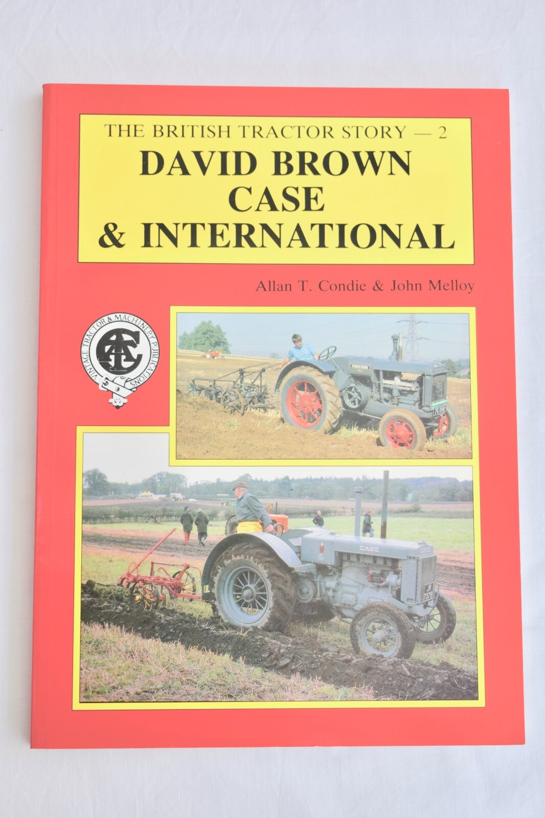 British Tractor Story: David Brown, Case, International No. 2