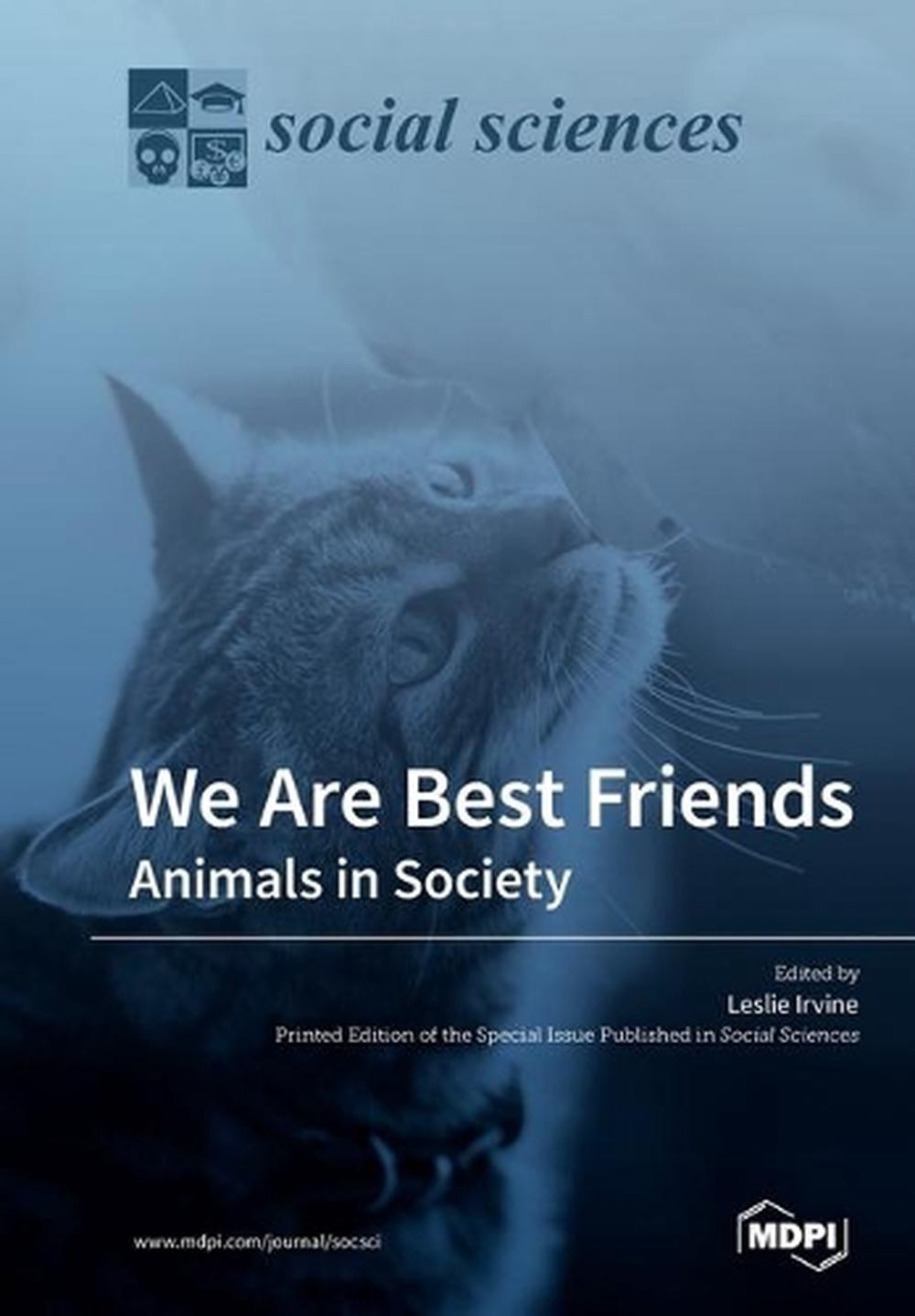 We Are Best Friends: Animals in Society by Leslie Irvine (English) Paperback Boo