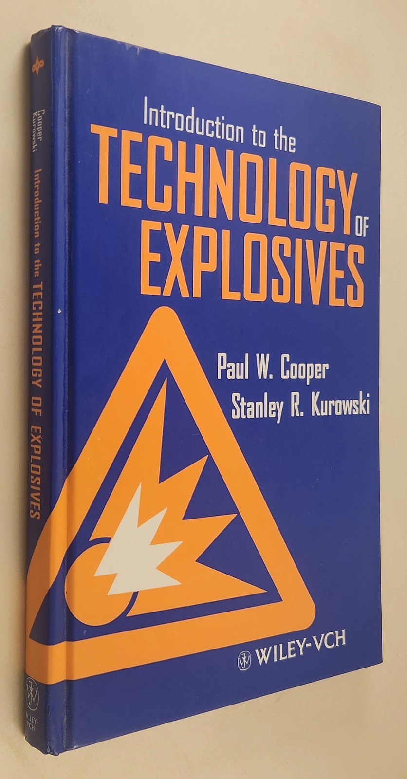 Introduction to the Technology of Explosives by Paul W. Cooper Hardcover SIGNED