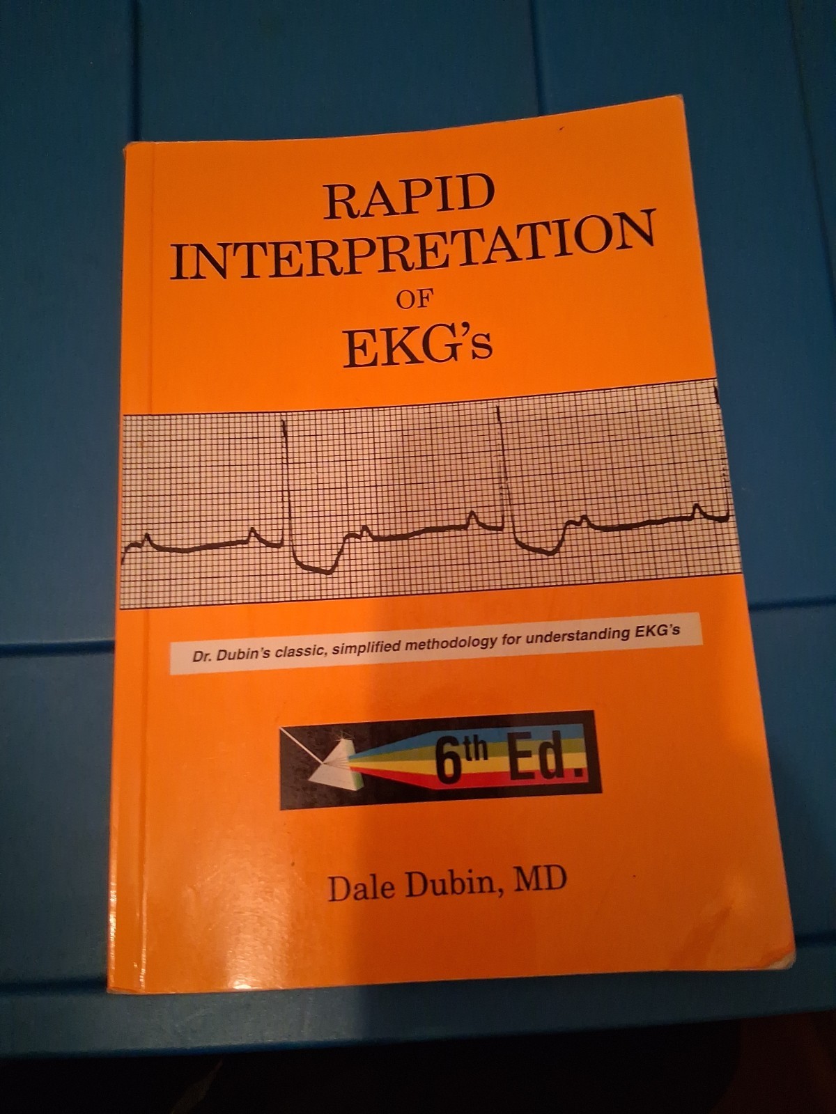 Rapid Interpretation of EKG’s by Dale Dubin (2000, Trade Paperback)