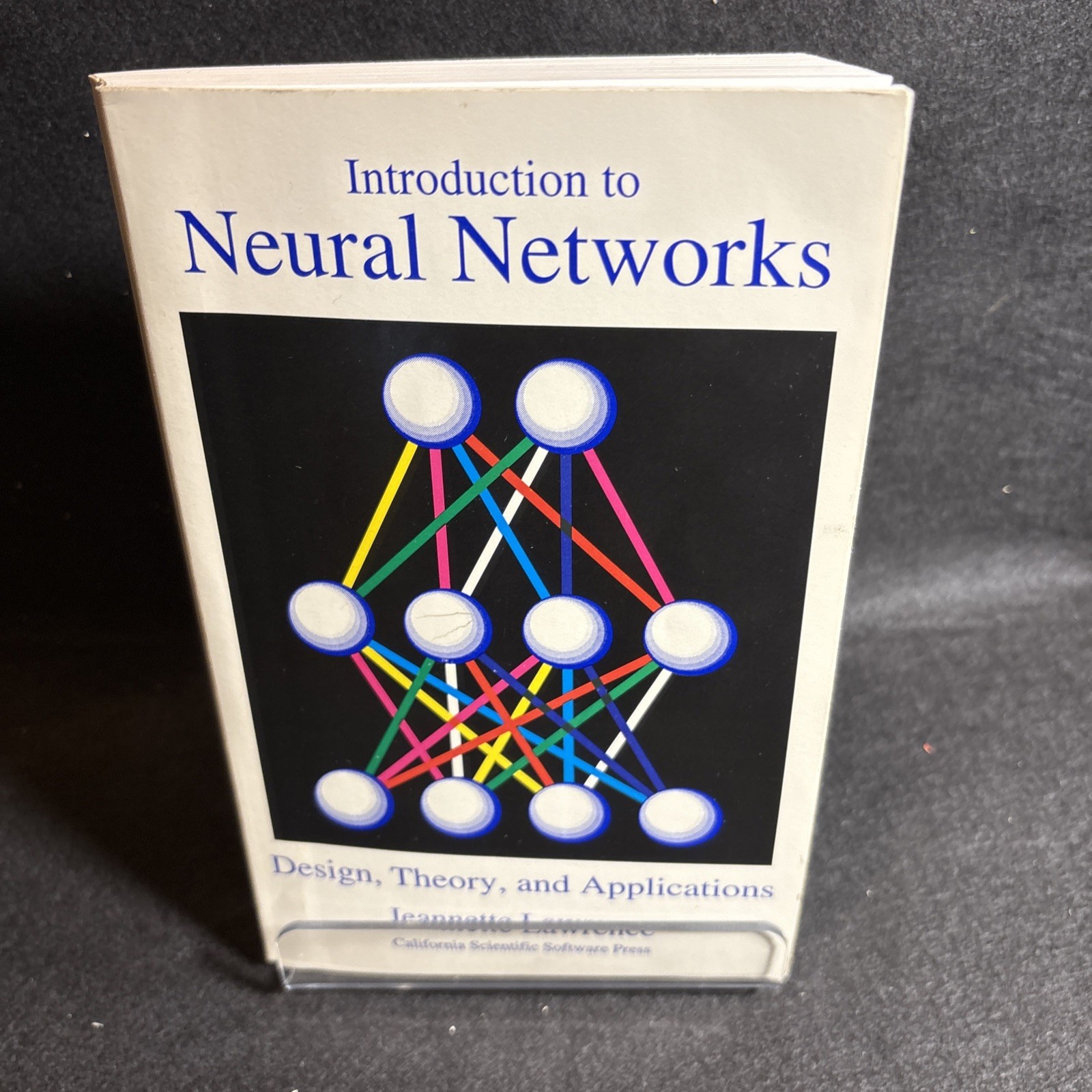 Introduction to Neural Networks by J. Lawrence – AI Computer Science