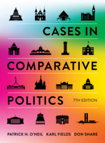 Cases in Comparative Politics (Seventh Edition) – Paperback – GOOD