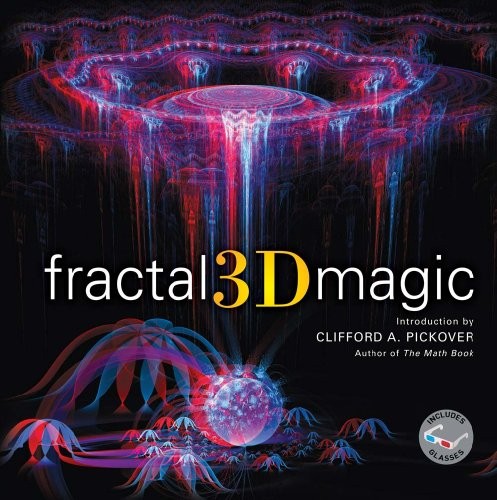 FRACTAL 3D MAGIC By Clifford A. Pickover – Hardcover *Excellent Condition*