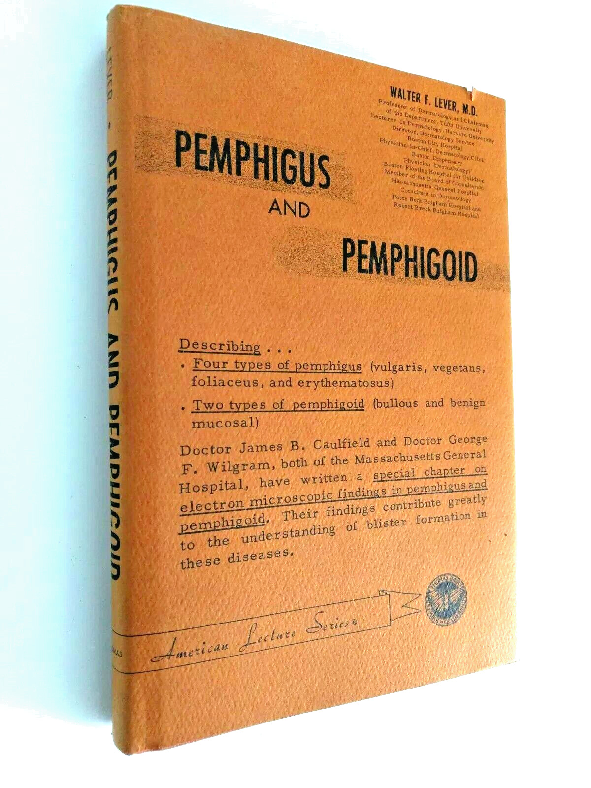 Pemphigus and Pemphigoid Skin Autoimmunity American Lecture Series Dermatology