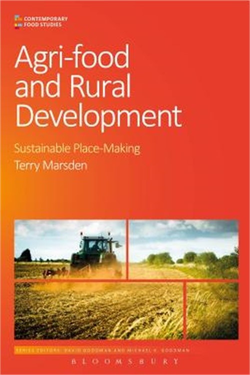 Agri-Food and Rural Development: Sustainable Place-Making (Paperback or Softback