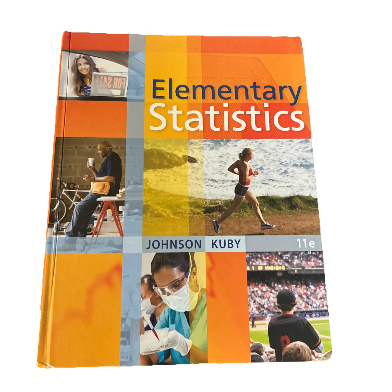 Elementary Statistics – Robert R. Johnson and Patricia J. Kuby (2011, Hardcover)