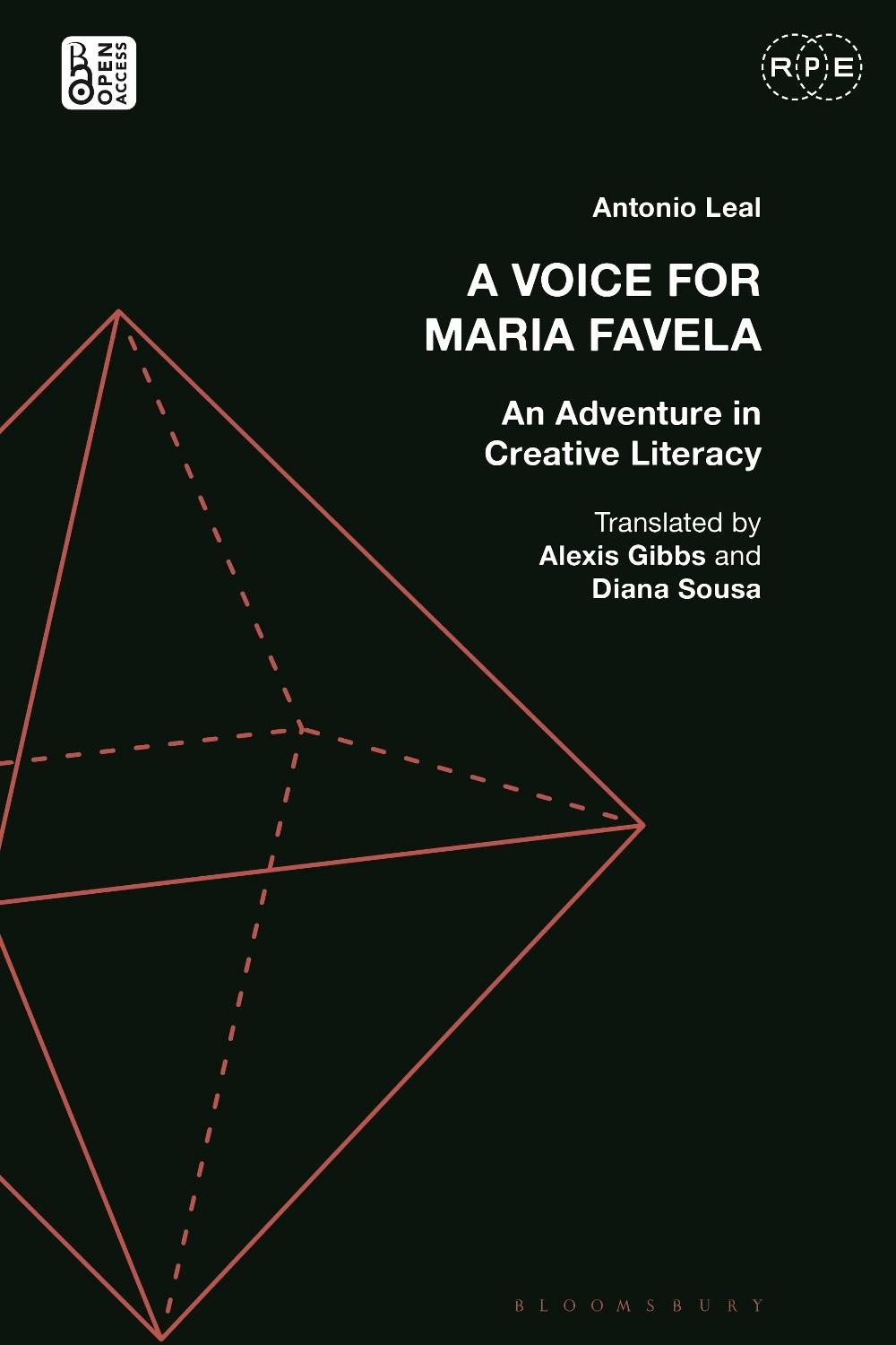 A Voice for Maria Favela: An Adventure in Creative Literacy by Antonio Leal Pape
