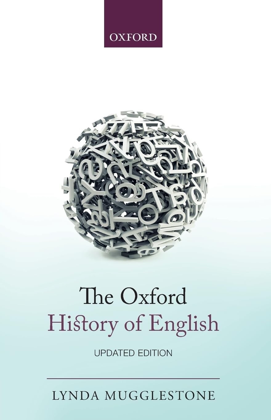 OXFORD HISTORY OF ENGLISH 2E PAPER – paperback MUGGLESTONE, Lynda