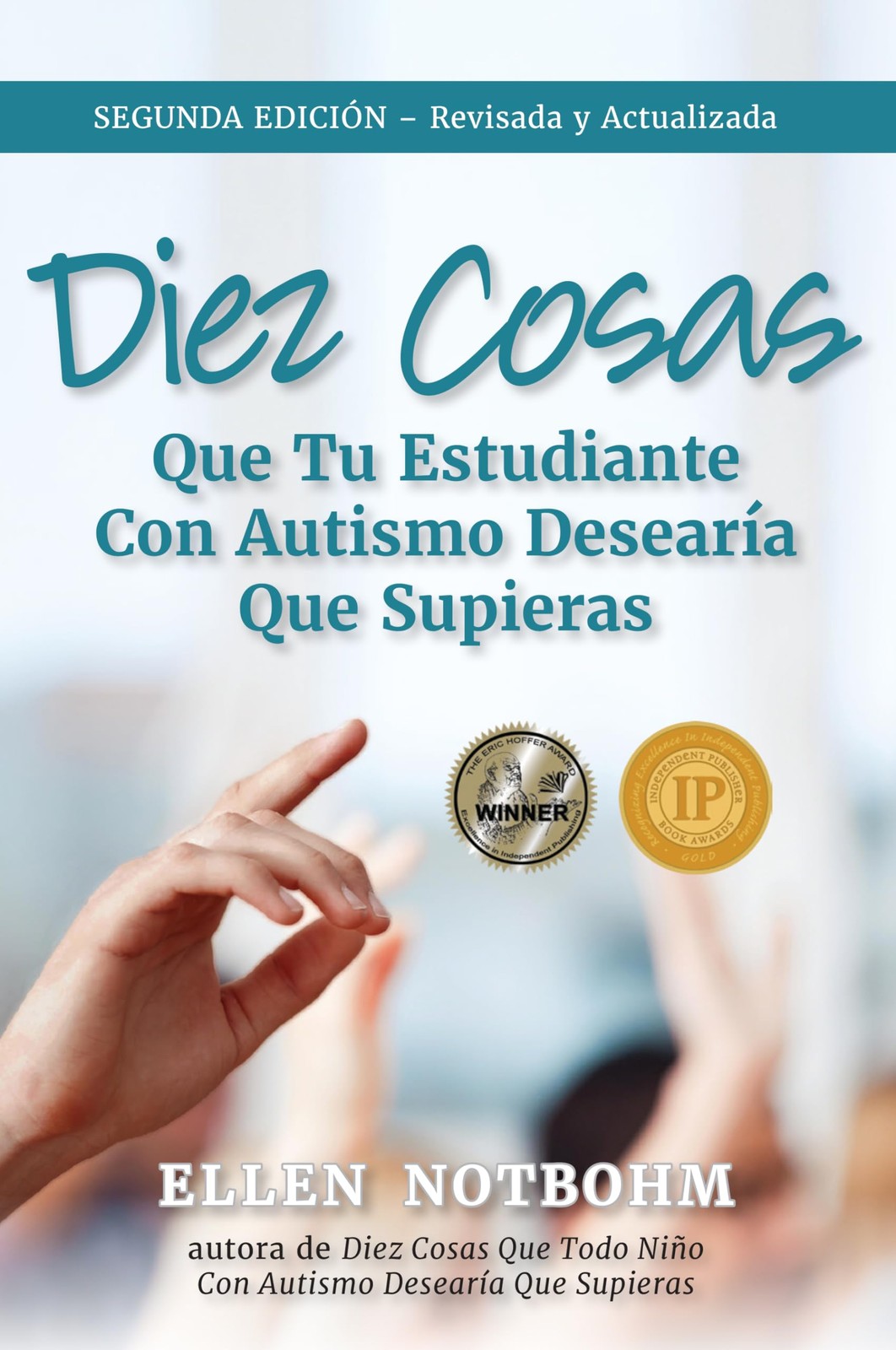 Diez cosas que tu estudiante con autismo desearía que supieras / Ten Things…
