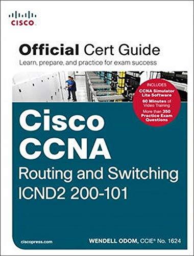CCNA Routing and Switching ICND2 200-…, Odom, Wendell