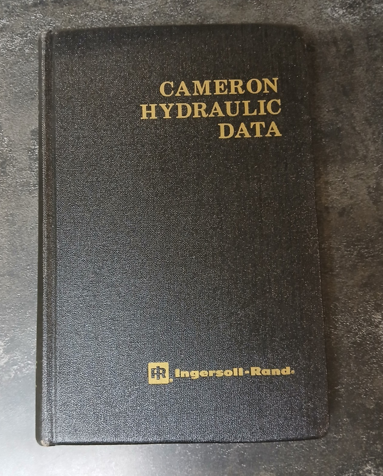 Cameron Hydraulic Data, 16th Edition, 1st Printing Ingersoll-Rand Book