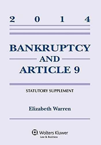 Bankruptcy & Article 9 Statutory – Paperback, by Warren Elizabeth – Very Good