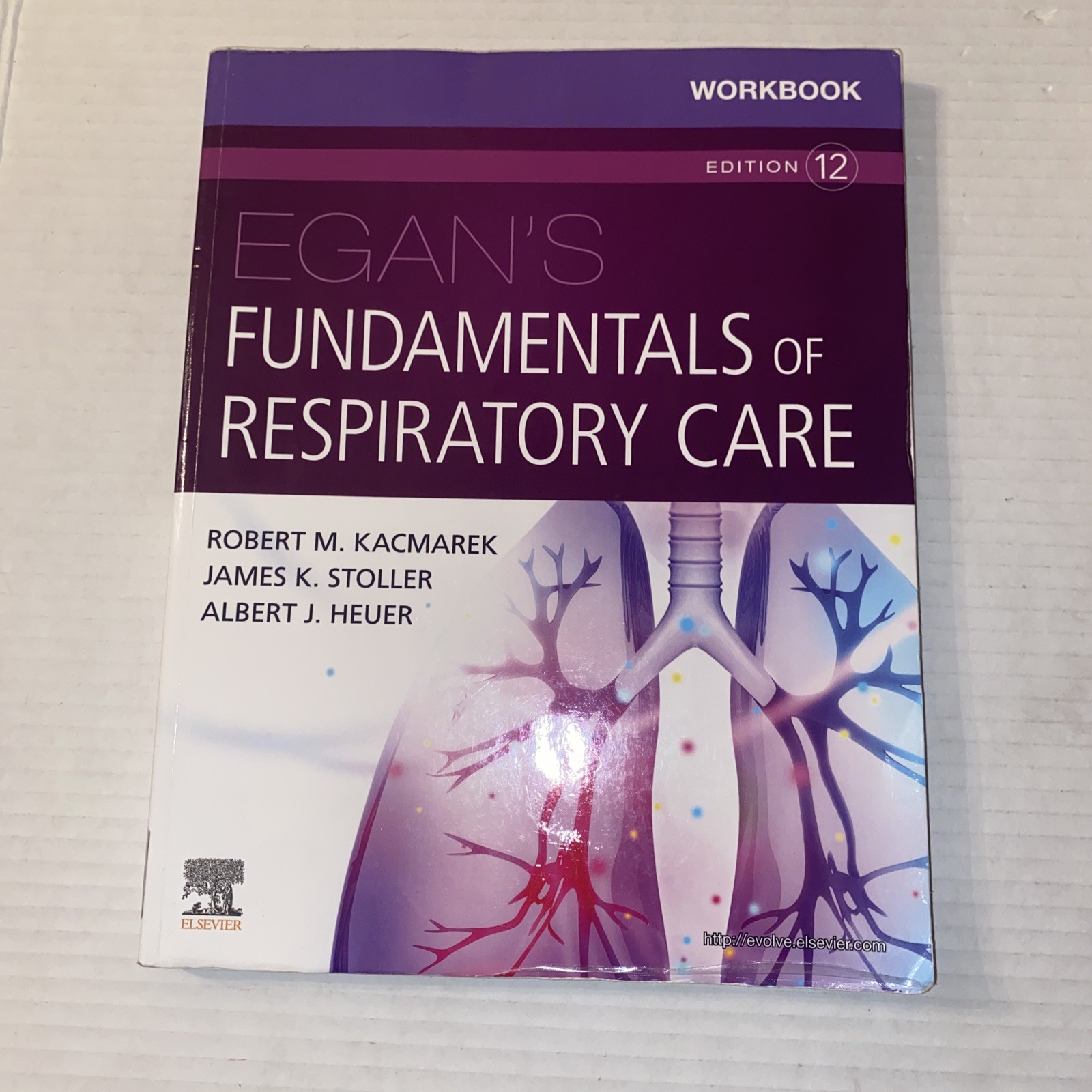 Workbook for Egan’s Fundamentals of Respiratory Care by Albert J. Heuer, Robert