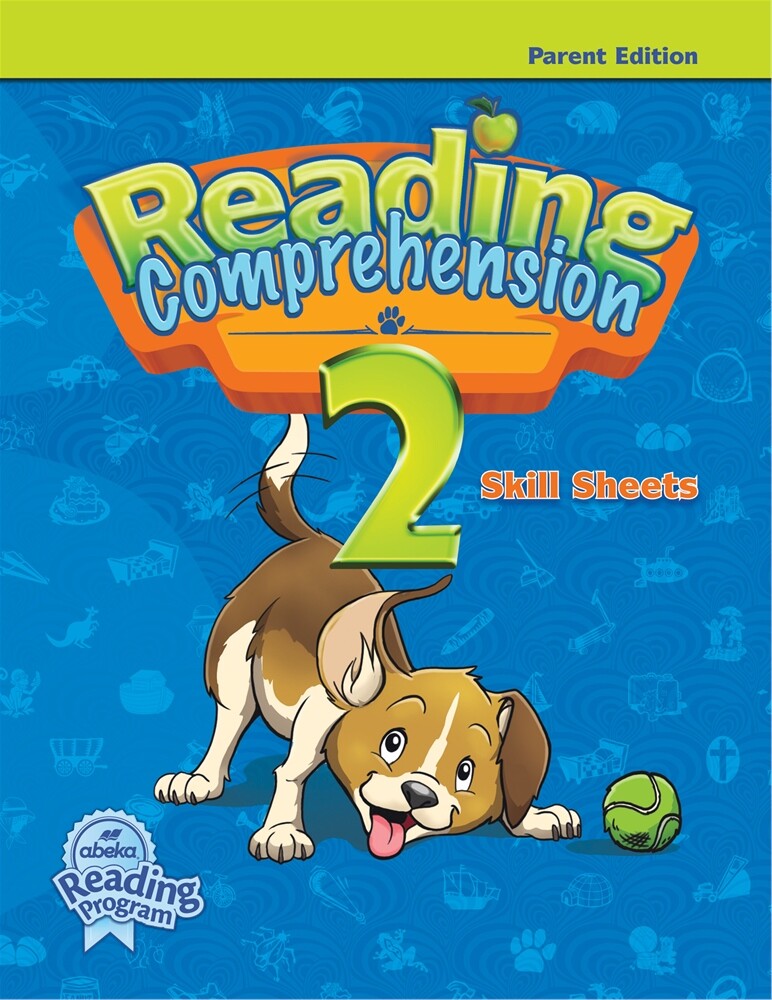 Abeka Reading Comprehension 2 Skill Sheets Parent Edition – 2nd Grade