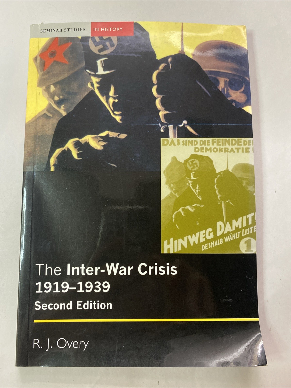 Inter-War Crisis 1919-1939 by R. J. Overy (2007, Trade Paperback)