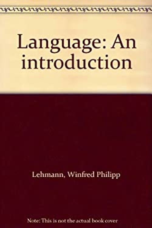 Language : An Introduction Paperback Winfred Philipp Lehmann