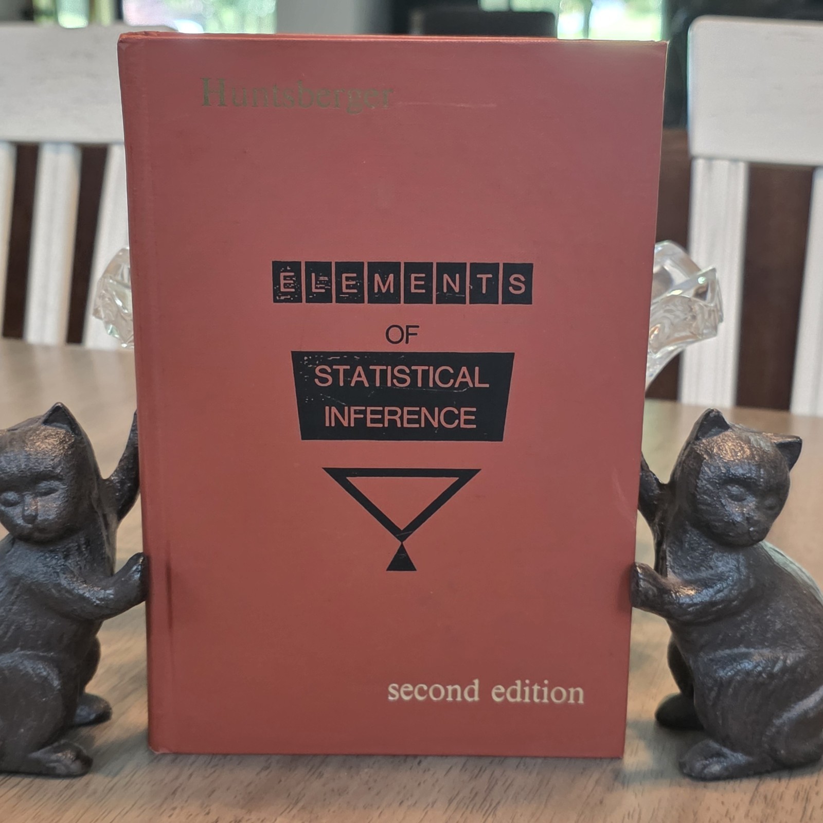 Elements of Statistical Inference 2nd Edition- David V. Huntsberger (1967)