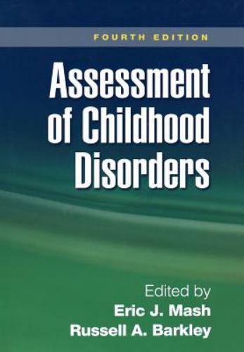 Assessment of Childhood Disorders by Mash PhD, Eric J.