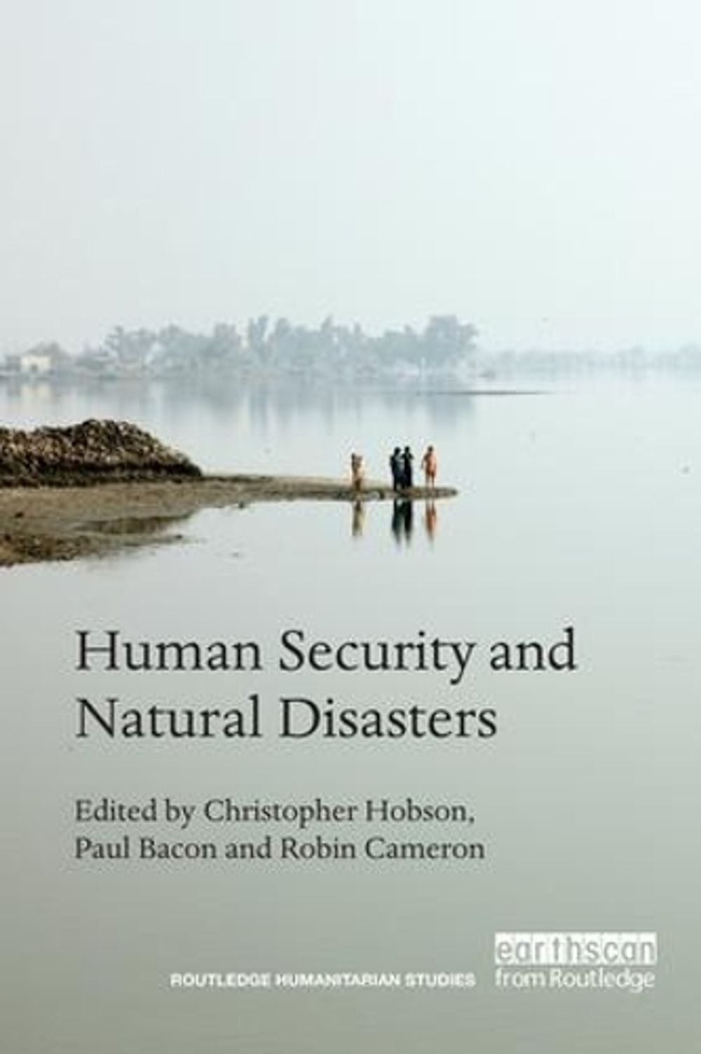 Human Security and Natural Disasters by Christopher Hobson (English) Paperback B