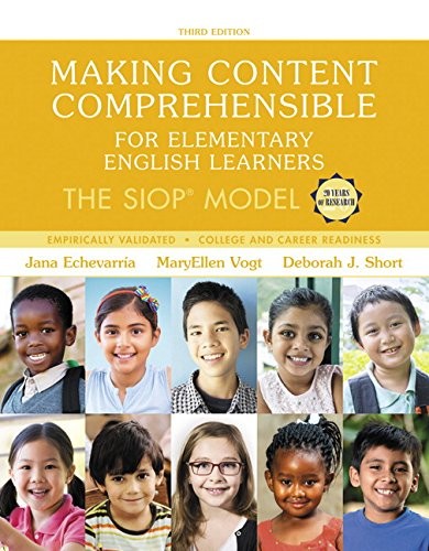 MAKING CONTENT COMPREHENSIBLE FOR ELEMENTARY ENGLISH By Jana Echevarria VG