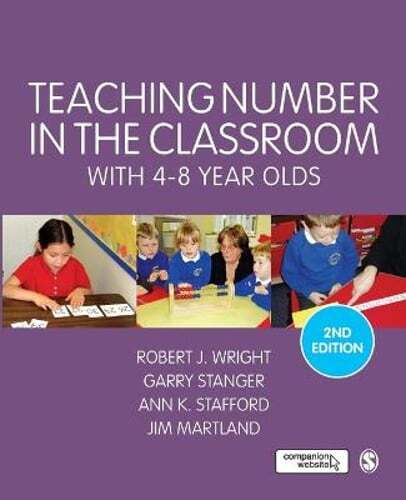 Teaching Number in the Classroom with 4-8 Year Olds by Robert J Wright: Used