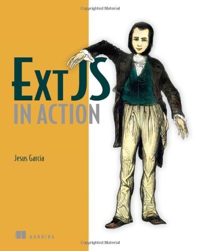 EXT JS IN ACTION By Jesus Garcia **Mint Condition**
