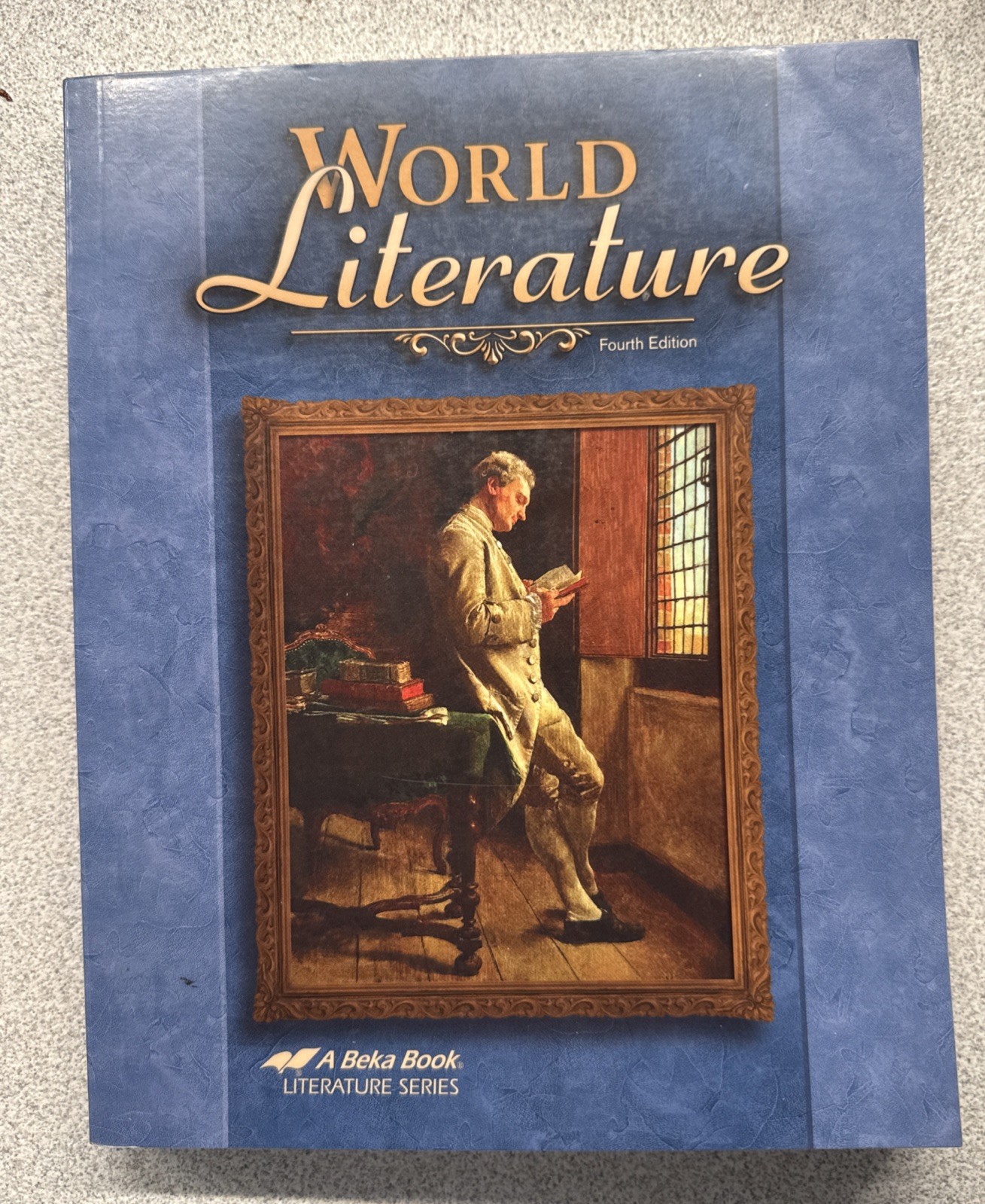 Abeka World Literature, 4th Edition, 10th Grade